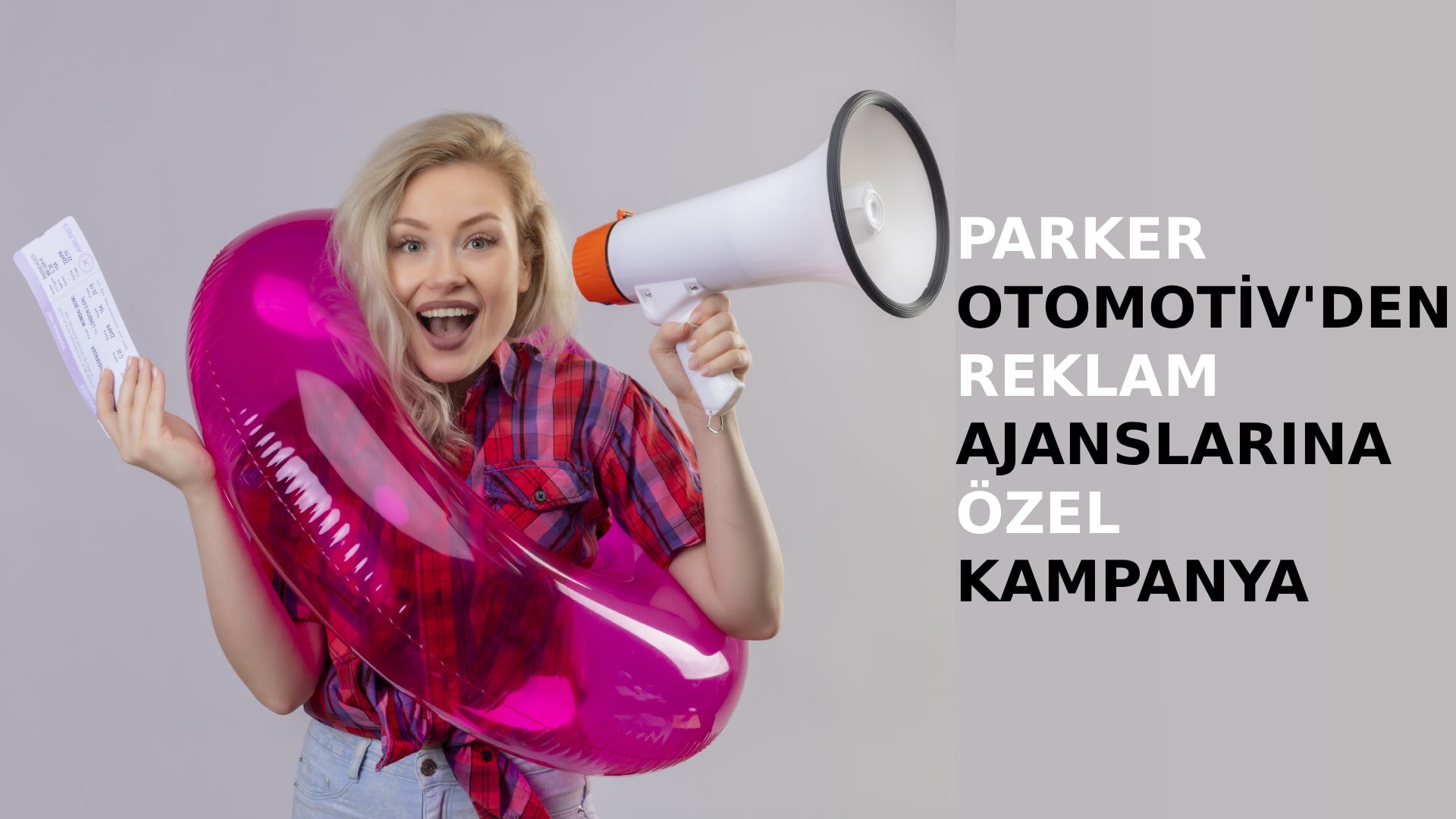 Parker Otomotiv Reklam Ajans Kampanya